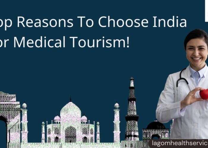 Top Reasons To Choose India For Medical Tourism